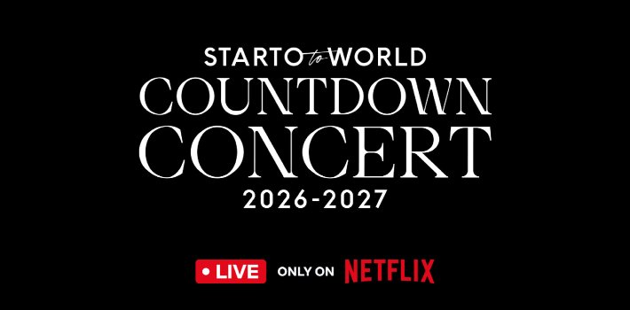 Netflix to livestream Japan’s Starto 2026-2027 countdown concert worldwide for the first time